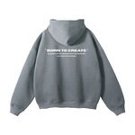 Born to Create Hoodie